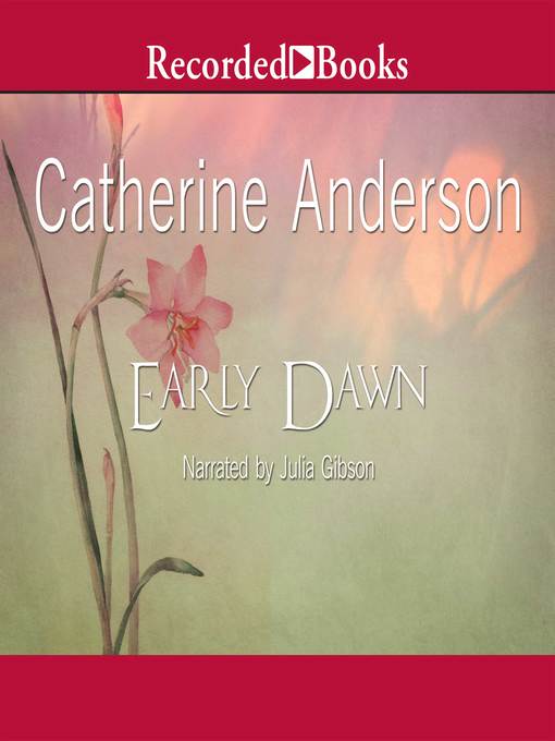 Title details for Early Dawn by Catherine Anderson - Available